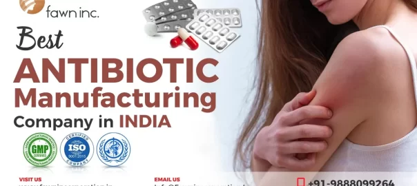 Best Antibiotic Manufacturing Company in India