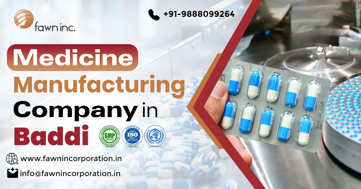 Medicine Manufacturing Company in Baddi