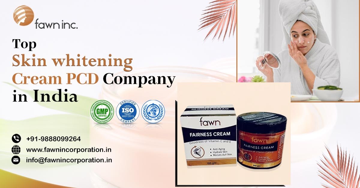 Skin Whitening Cream PCD Company in India