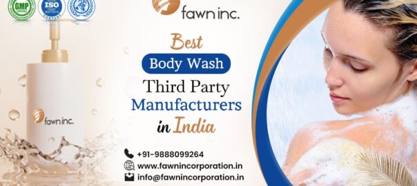 Body Wash Third Party Manufacturers in India